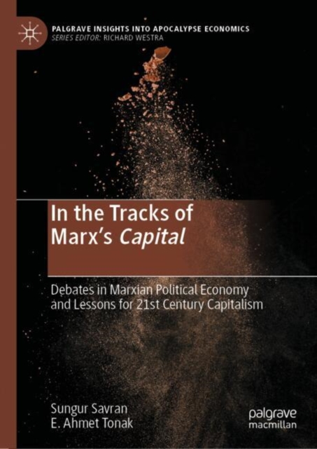 In the Tracks of Marx’s Capital