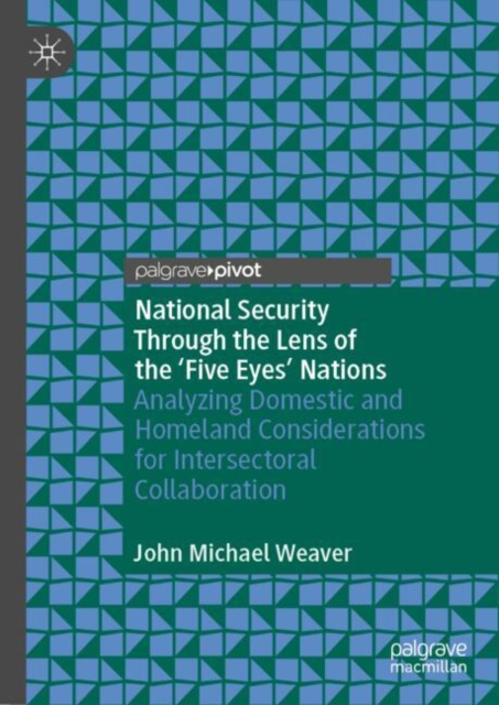 National Security Through the Lens of the ‘Five Eyes’ Nations