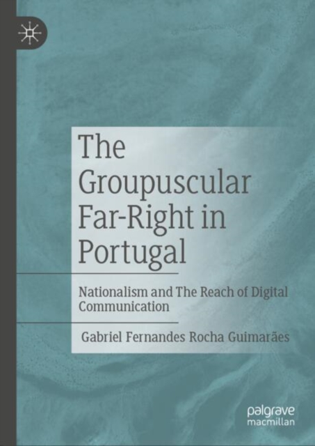 Groupuscular Far-Right in Portugal