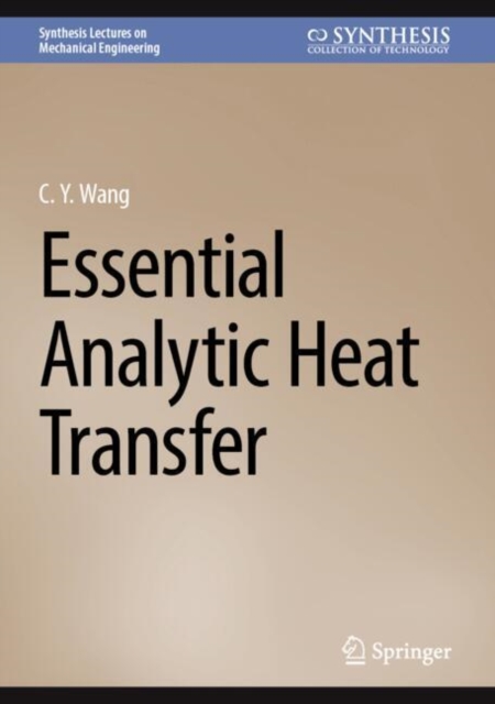 Essential Analytic Heat Transfer