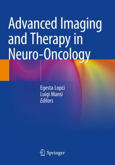 Advanced Imaging and Therapy in Neuro-Oncology