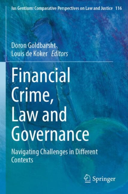 Financial Crime, Law and Governance