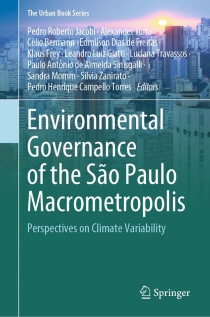 Environmental Governance of the Sao Paulo Macrometropolis