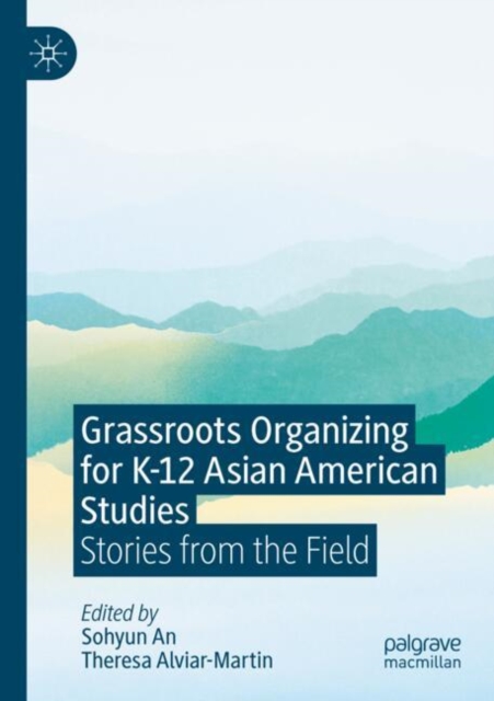 Grassroots Organizing for K-12 Asian American Studies