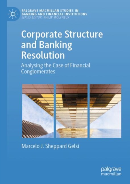 Corporate Structure and Banking Resolution