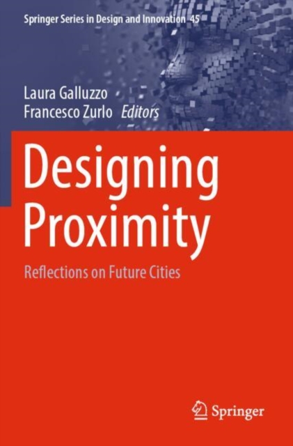 Designing Proximity
