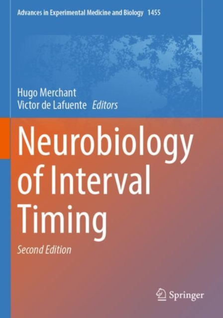 Neurobiology of Interval Timing