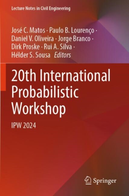 20th International Probabilistic Workshop