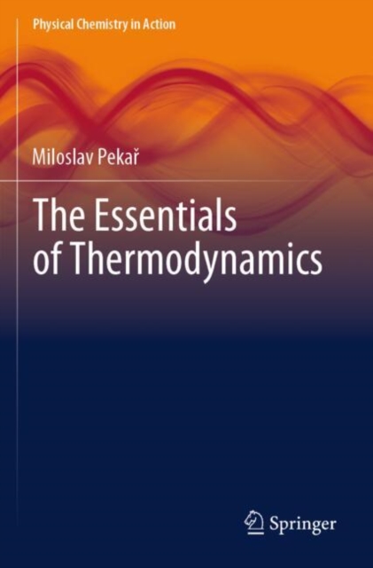 The Essentials of Thermodynamics