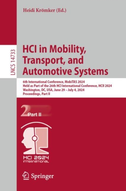 HCI in Mobility, Transport, and Automotive Systems