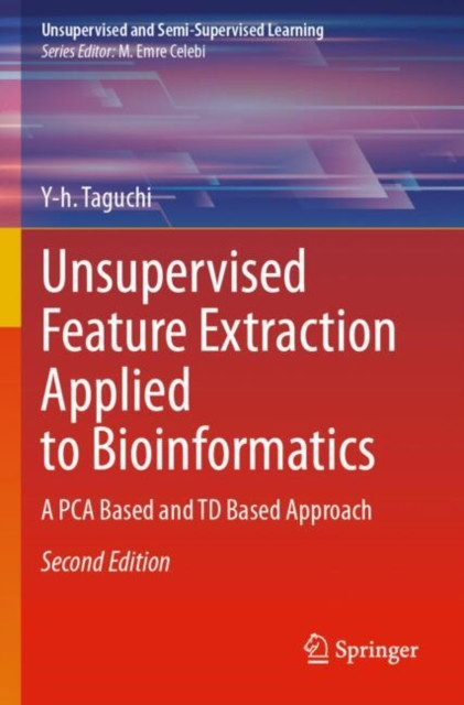 Unsupervised Feature Extraction Applied to Bioinformatics