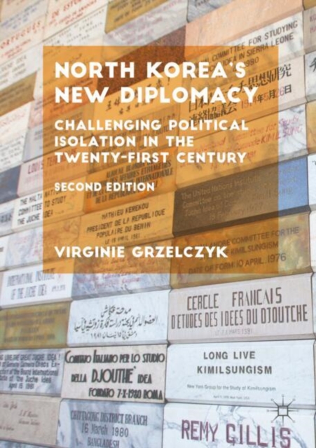 North Korea’s New Diplomacy