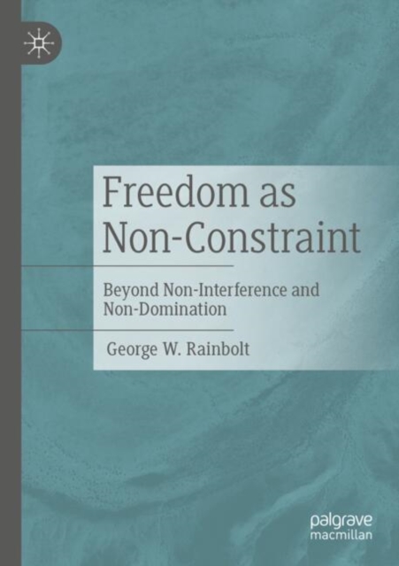 Freedom as Non-Constraint