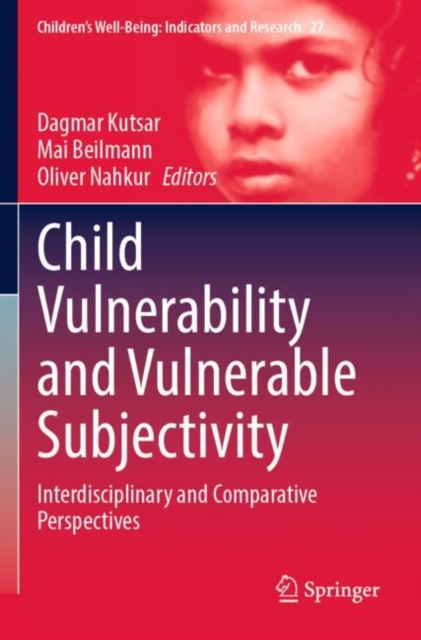 Child Vulnerability and Vulnerable Subjectivity