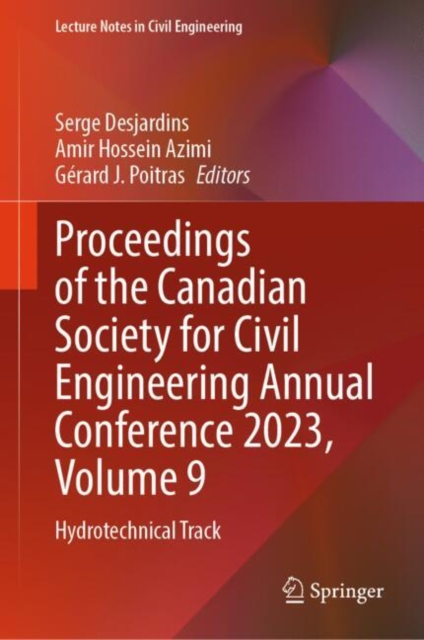 Proceedings of the Canadian Society for Civil Engineering Annual Conference 2023, Volume 9
