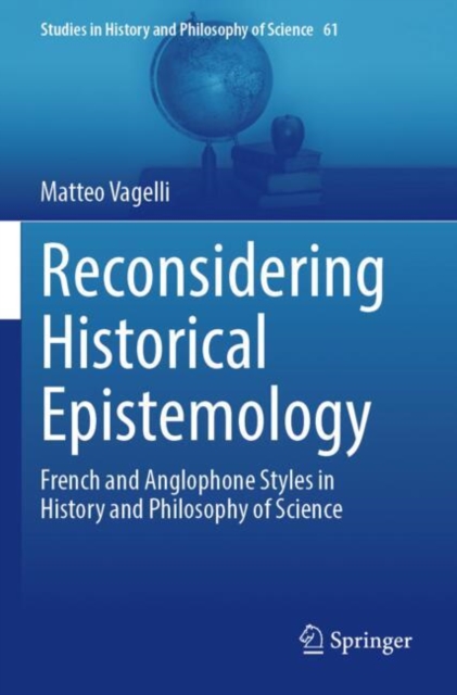 Reconsidering Historical Epistemology