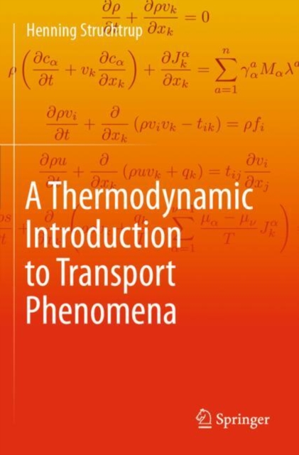 A Thermodynamic Introduction to Transport Phenomena