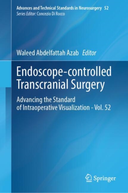 Endoscope-controlled Transcranial Surgery
