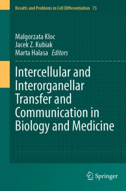 Intercellular and Interorganellar Transfer and Communication in Biology and Medicine
