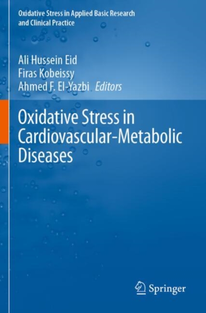 Oxidative Stress in Cardiovascular-Metabolic Diseases