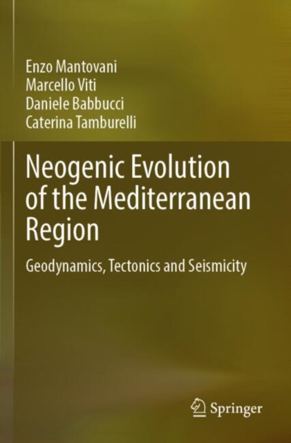 Neogenic Evolution of the Mediterranean Region