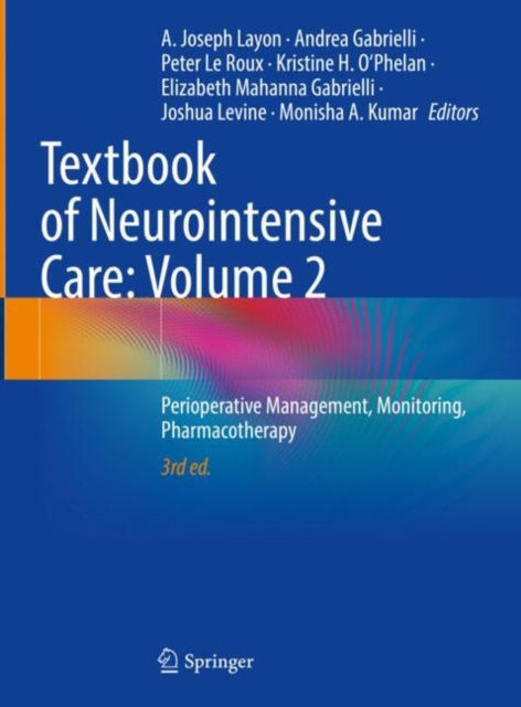 Textbook of Neurointensive Care: Volume 2