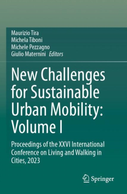 New Challenges for Sustainable Urban Mobility: Volume I