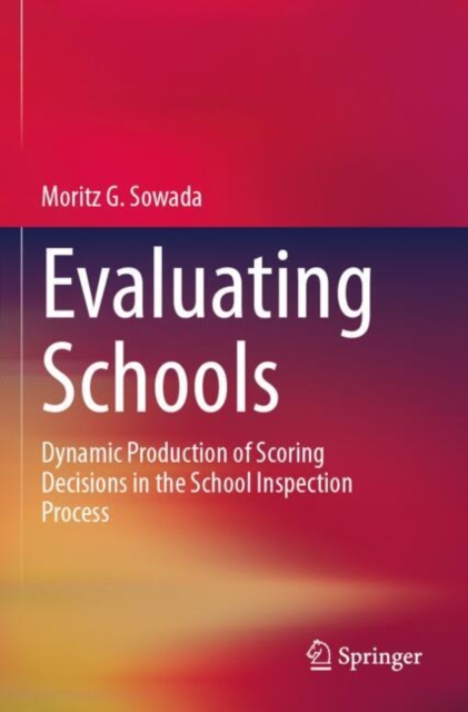 Evaluating Schools