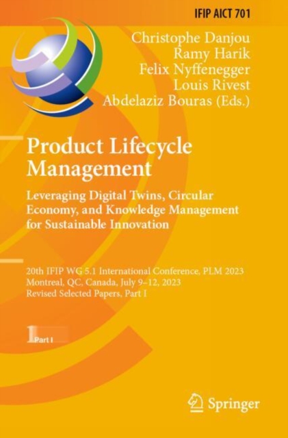 Product Lifecycle Management. Leveraging Digital Twins, Circular Economy, and Knowledge Management for Sustainable Innovation