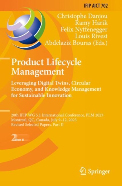 Product Lifecycle Management. Leveraging Digital Twins, Circular Economy, and Knowledge Management for Sustainable Innovation