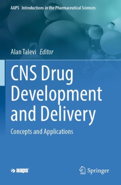 CNS Drug Development and Delivery
