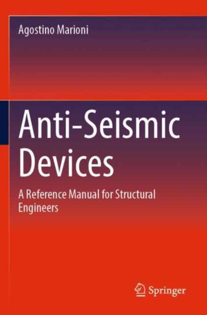 Anti-Seismic Devices