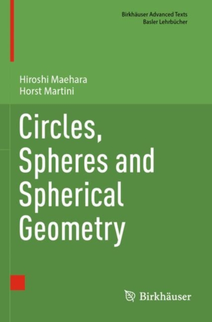 Circles, Spheres and Spherical Geometry