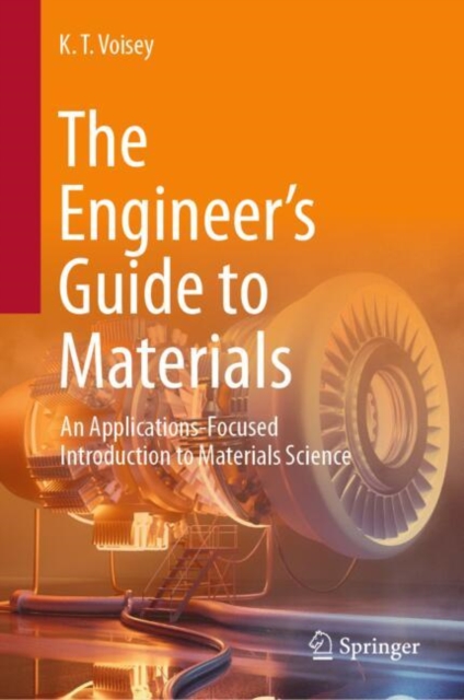 Engineer’s Guide to Materials