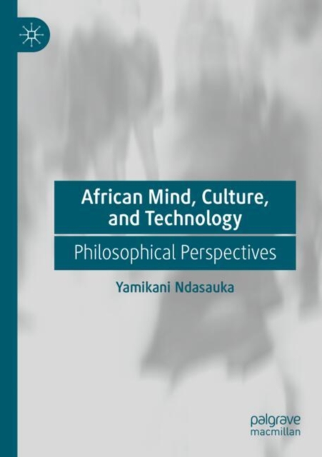 African Mind, Culture, and Technology