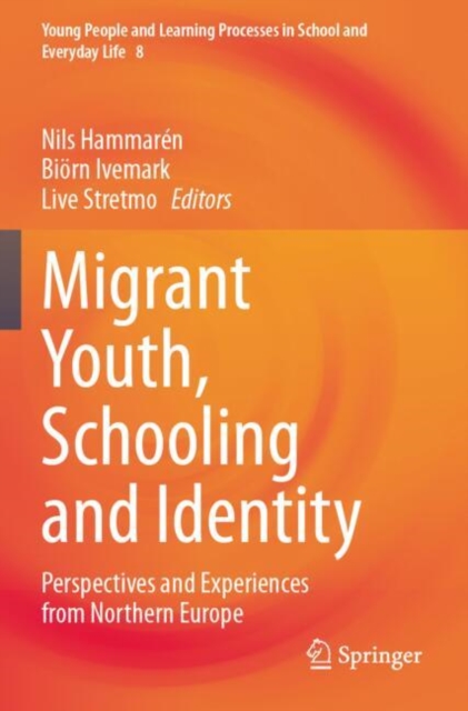 Migrant Youth, Schooling and Identity