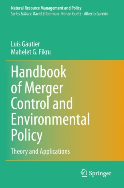 Handbook of Merger Control and Environmental Policy