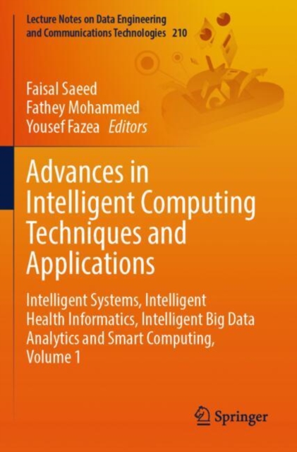 Advances in Intelligent Computing Techniques and Applications