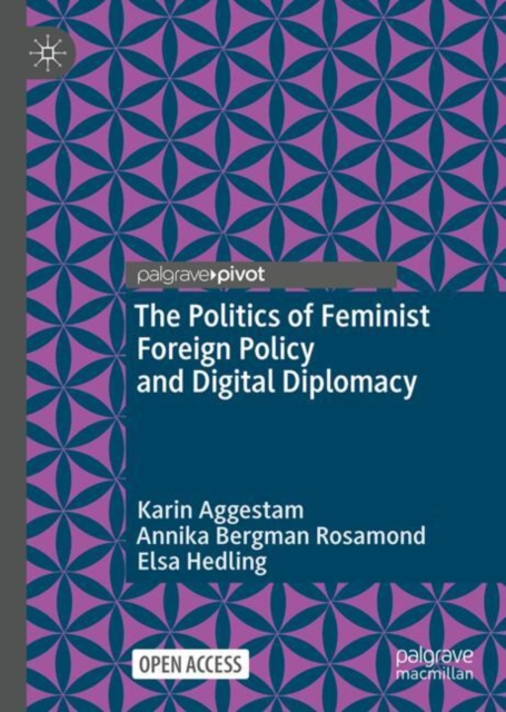 Politics of Feminist Foreign Policy and Digital Diplomacy