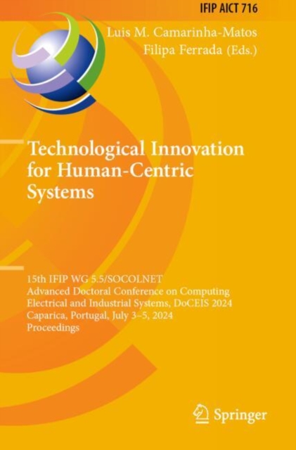 Technological Innovation for Human-Centric Systems