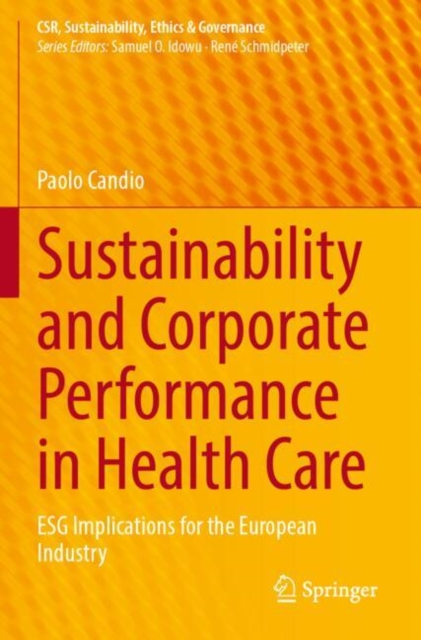 Sustainability and Corporate Performance in Health Care