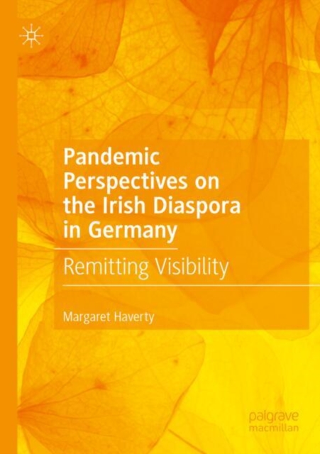Pandemic Perspectives on the Irish Diaspora in Germany