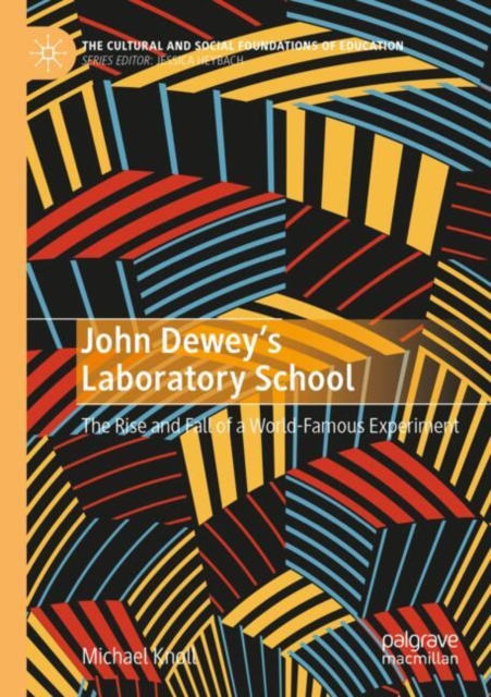 John Dewey’s Laboratory School