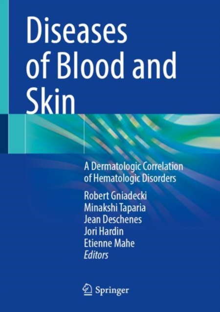 Diseases of Blood and Skin