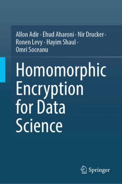 Homomorphic Encryption for Data Science