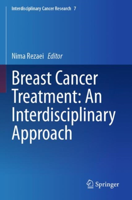 Breast Cancer Treatment: An Interdisciplinary Approach