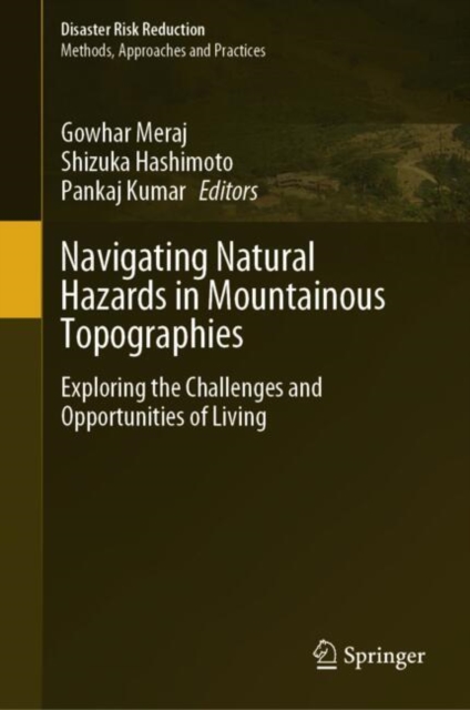 Navigating Natural Hazards in Mountainous Topographies