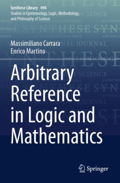 Arbitrary Reference in Logic and Mathematics