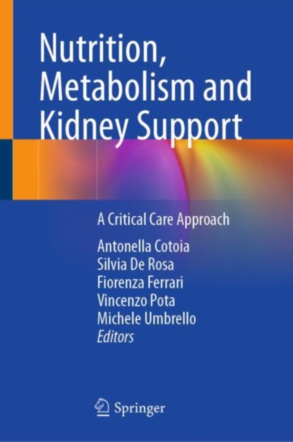 Nutrition, Metabolism and Kidney Support