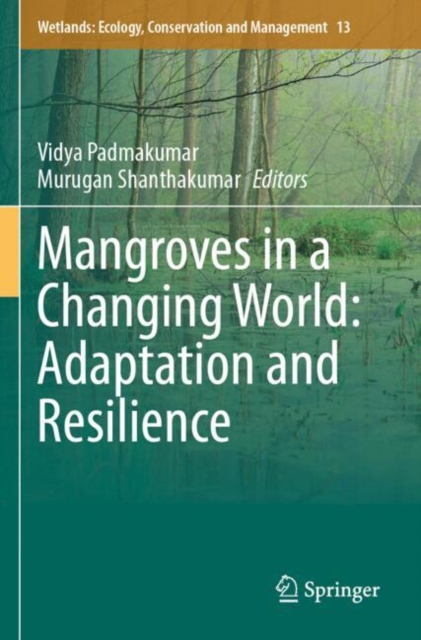 Mangroves in a Changing World: Adaptation and Resilience